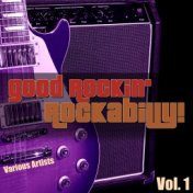 Good Rockin' Rockabilly!, Vol. 1