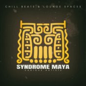Syndrome Maya