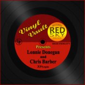 Vinyl Vault Presents Lonnie Donegan and Chris Barber