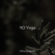 40 Yoga