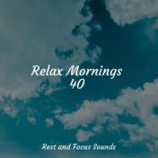 Relax Mornings 40