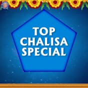 Top Chalisa Special