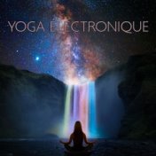 Yoga Électronique (Modern Yoga Practice)