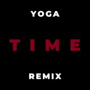 Time (Yoga Remix)