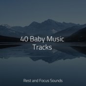 40 Baby Music Tracks