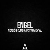 Engel (Versión Cumbia Instrumental)