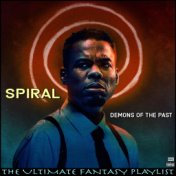 Spiral Demons Of The Past The Ultimate Fantasy Playlist