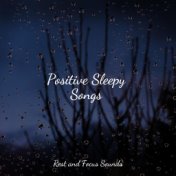 Positive Sleepy Songs