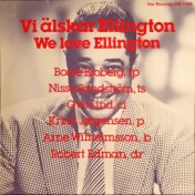 Vi älskar Ellington - We Love Ellington (Remastered 2021)