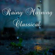 Rainy Morning Classical