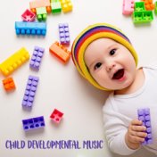 Child Developmental Music: Relaxing Music Treating Childhood Illnesses (Hyperactivity, Hysteria, ADHD, Autism)