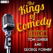 Kings of Comedy Presents Tom Lehrer and George Formby