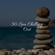 50 Spa Chilling Out