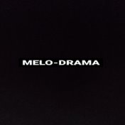 Melodrama