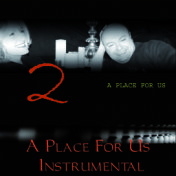 A Place For Us (Instrumental Versions)