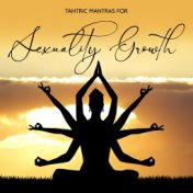 Tantric Mantras for Sexuality Growth