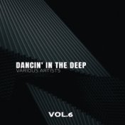 Dancin' in the Deep, Vol. 6