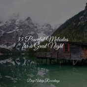 35 Peaceful Melodies for a Great Night