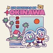 Sin Noticias de Okinawa