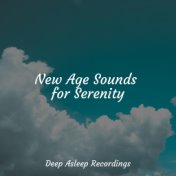 New Age Sounds for Serenity