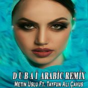 Dubai (Arabic Remix)