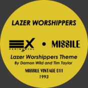 Lazer Worshippers Theme