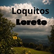 Loquitos Loreto