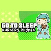 Go to Sleep (Nursery Rhymes)