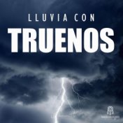 Lluvia con Truenos (2024 Remaster)