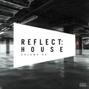 Reflect:House, Vol. 66