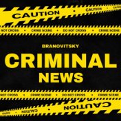 Criminal News