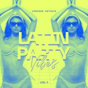 Latin Party Vibes, Vol. 1