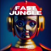 Fast Jungle