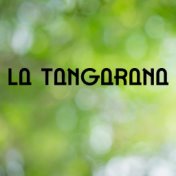 La Tangarana