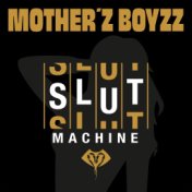 Slutmachine