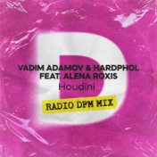 Houdini (Radio DFM Mix)