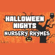 Halloween Nights (Nursery Rhymes)