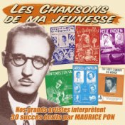 Nos grands artistes interprètent 30 succès écrits par Maurice Pon (Collection "Les chansons de ma jeunesse")