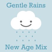 Gentle Rains New Age Mix