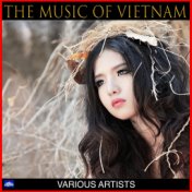 The Music Of Vietnam