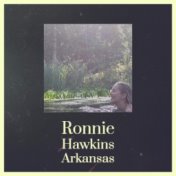 Ronnie Hawkins Arkansas