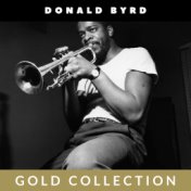 Donald Byrd - Gold Collection