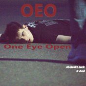 One Eye Open OEO