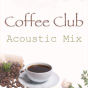 Coffee Club Acoustic Mix