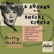 A Square In The Social Circle (Expanded Edition)