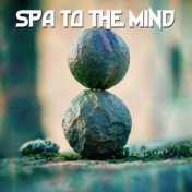 Spa To The Mind