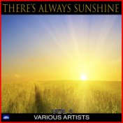 There's Always Sunshine Vol. 1