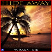 Hide Away