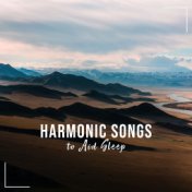12 Harmonic Songs to Aid Sleep