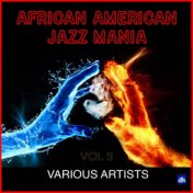 African American Jazz Mania Vol. 3